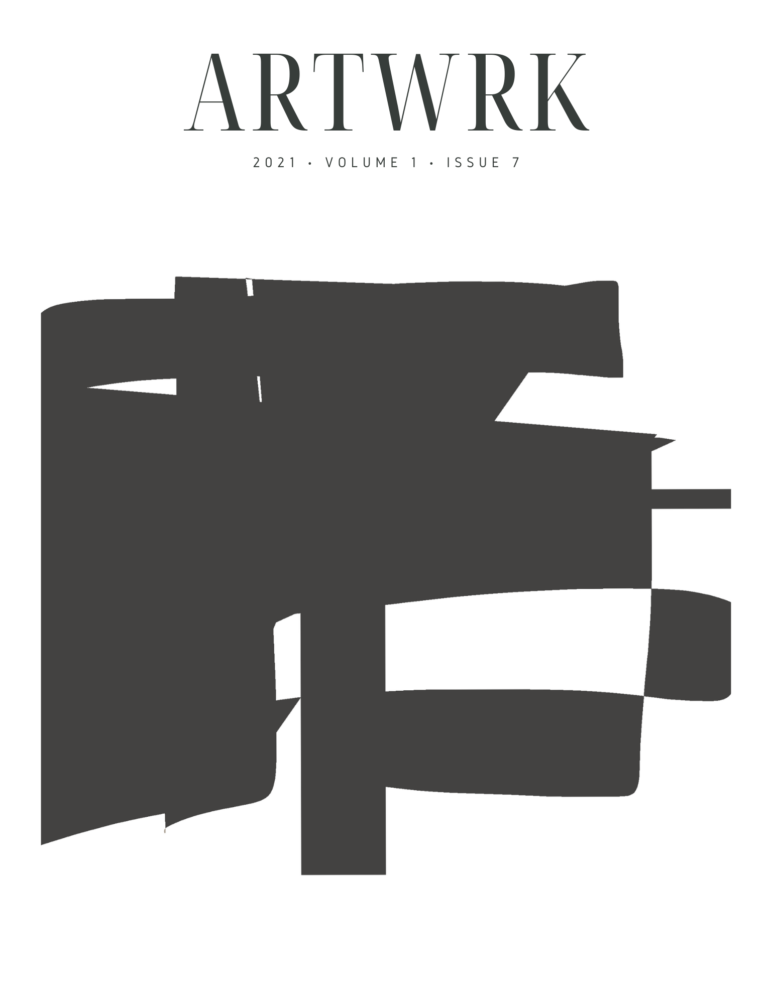 ARTWRK | VOLUME 1 | ISSUE 7